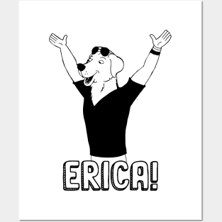 ERICA! Posters and Art